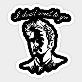 Tenth Doctor - I Don't Want To Go Sticker